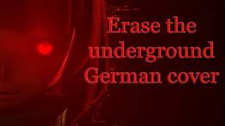 [SFM/UNDERTALE] Erase the underground *german cover*
