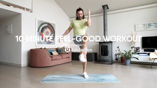 10 Minute FeelGood Workout | The Year That Changed Me