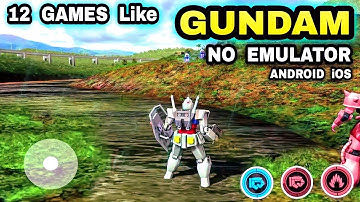 Top 12 Best GUNDAM Games on Android iOS | Best Games Like GUNDAM Mobile Try it now! (OFFLINE ONLINE)
