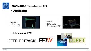 2022 LLVM Dev Mtg: FFTc: An MLIR Dialect for Developing HPC Fast Fourier Transform Libraries