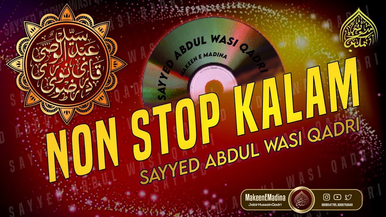 Non Stop Kalam Travelling Kalam Sayyed Abdul Wasi Qadri 2025 #sayyedabdulwasiqadrirazvi #live