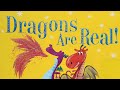 Dragons Are Real Book About Dragons Children S Storybooks Read Aloud