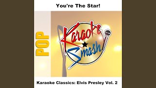 My Boy (Karaoke-Version) As Made Famous By: Elvis Presley