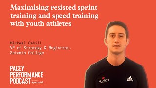 Maximising resisted sprint training and speed training with youth athletes