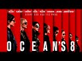 Ocean&#39;s 8 Soundtrack: Anubian Lights - Hot Sand