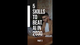 Skills To Beat Ai In 2030 Part 2 Egrs 3 Minute Wisdom