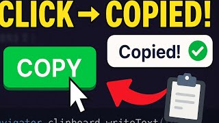 Build a Copy Button in JavaScript That Works Instantly! (No Libraries Needed)