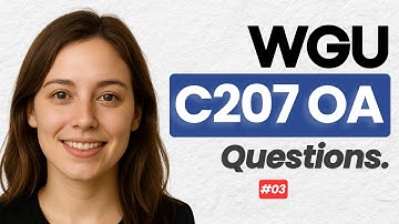 WGU C207 OA Questions Review – Real Style Q&A for Exam Success
