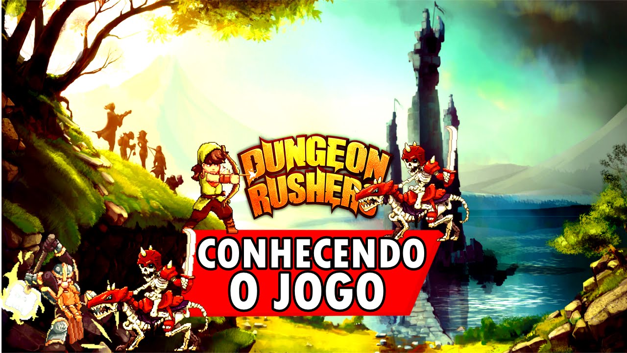 Dungeon Rushers - CONHECENDO O JOGO!!! ( GAMEPLAY / PC / PTBR PORTUGUÊS ) HD