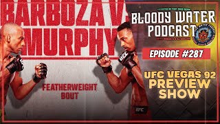 UFC VEGAS 92 | Edson Barboza vs Lerone Murphy Prediction | BWP Ep. 287