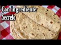 HAZ TORTILLAS DE HARINA INTEGRAL EXTRA SUAVES CON EL ingrediente SECRETO !!