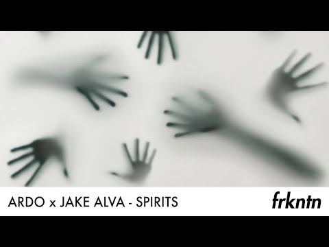 Ardo x Jake Alva - Spirits (Official Video)