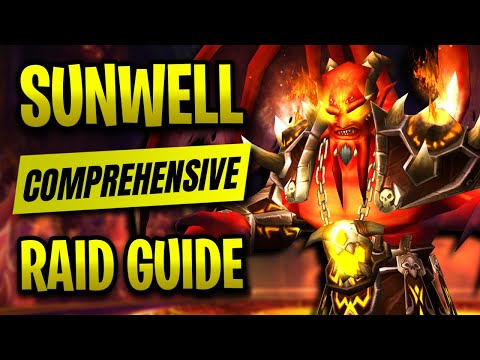 The ONLY Sunwell Plateau Guide You’ll Ever Need - Classic TBC