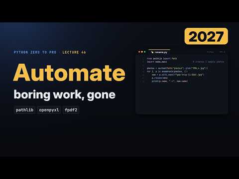 Automate Boring Work With Python: Rename Files, Excel Sheets and PDFs (2027)