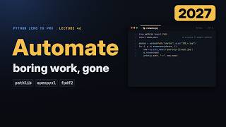 Automate Boring Work With Python: Rename Files, Excel Sheets and PDFs (2027)