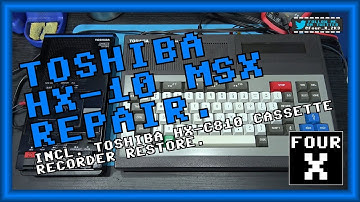 Toshiba HX-10 MSX & Toshiba HX-C810 Cassette Recorder Repair & Restore