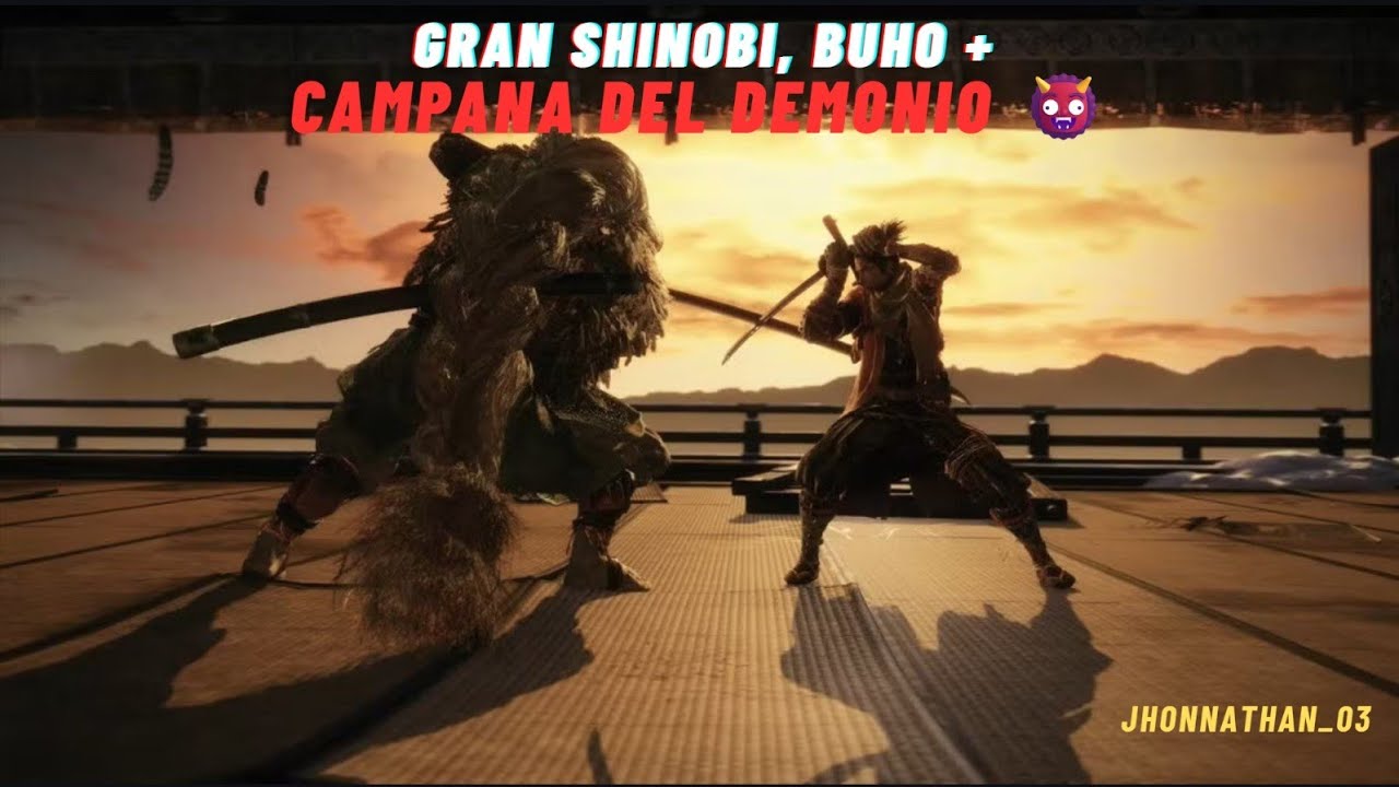 Sekiro - Gran Shinobi, Buho + Campana del demonio 👹 🥷🏻⚔️💥💣☠️👺