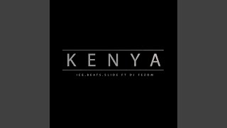 KENYA (feat. Dj Fezo)