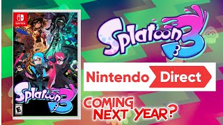 Splatoon 3 To Be Announced In a Nintendo Direct? Splatoon 3 Coming 2021 Splatoon 2 Nintendo Switch