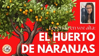 LEARN SPANISH WITH STORIES: "EL HUERTO DE NARANJAS"  |¿CHARLAMOS? | Intermediate Listening Practice