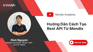 Hướng Dẫn Cách Tạo Rest API Từ Mendix - #MendixAcademy