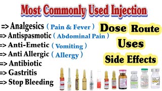 Commonly Used Injection // Common Injections and Their Uses