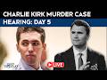 Charlie Kirk Death Case Hearing LIVE | Charlie Kirk Murder Case Hearing LIVE | Charlie Kirk News