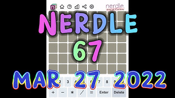 Nerdle 67 | Nerdle Today March 27, 2022