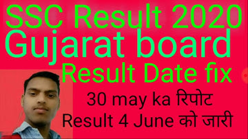GSEB board SSC result date 2020,GSEB board SSC 10th result kab aayega 2020,std 10th result date 2020