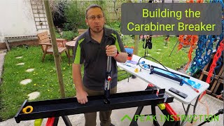 Building the Carabiner Breaker