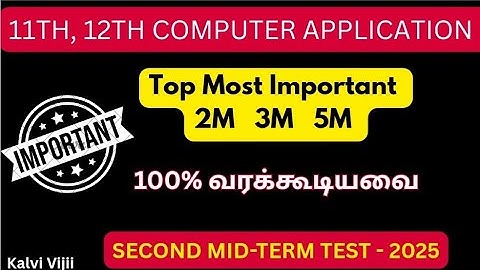 11th,12th Computer application | 2nd mid term 2025 | Important 2m 3m 5m Questions 