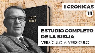 ESTUDIO COMPLETO DE LA BIBLIA - 1 CRONICAS 11 EPISODIO