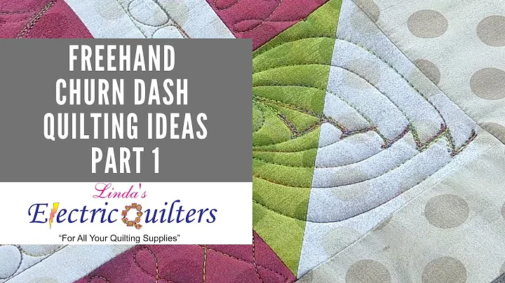Freehand Quilting Ideas for Churn Dash Block Part ...