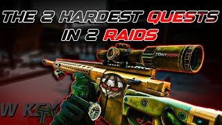 THE HARDEST QUESTS IN THE GAME IN 2 RAIDS - Escape From Tarkov