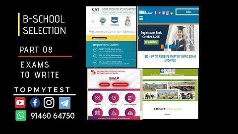 The Ultimate B-School Selection Guide Part 08 : Which exams to write?