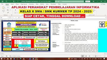 Aplikasi Perangkat INFORMATIKA Kelas X SMA/SMK Kurmer TP. 2024/2025