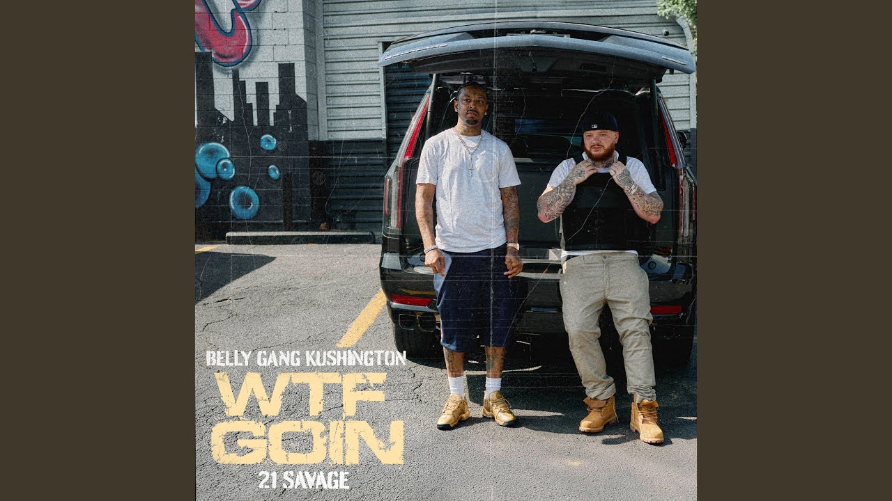 Watch WTF GOIN (feat. 21 Savage) on YouTube Watch WTF GOIN (feat. 21 Savage) on YouTube