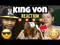 SHEESHH🔥 King Von & G Herbo - On Yo Ass | Reaction