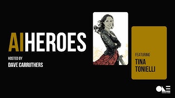 AI Heroes: Tina Tonielli