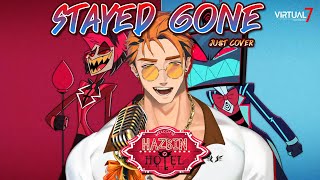 Stayed Gone [Thai Ver.] - Hazbin Hotel | J U $ T Cover