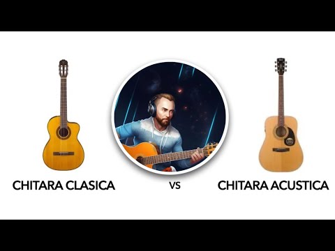 Video: Care Este Diferența Dintre O Chitară Clasică și Una Acustică?