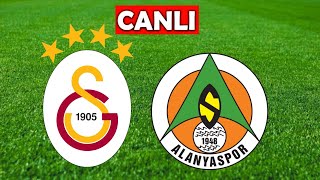 GALATASARAY ALANYASPOR MAÇI CANLI İZLE