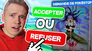 Je VALIDE les DEMANDES de Pokéstop de la Communauté ! (Ou pas)