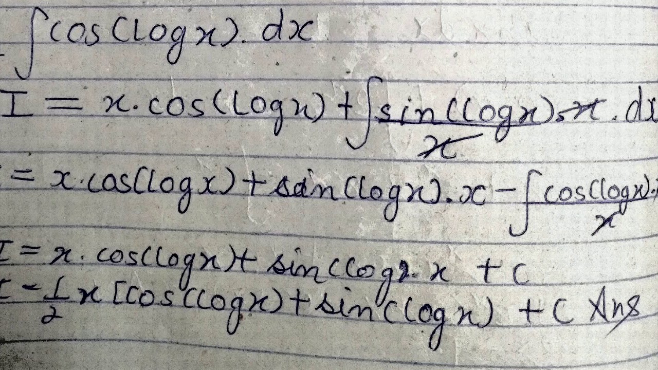 Integration of cos(log x) YouTube