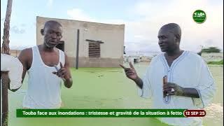 Urgent Touba facing floods: a sad and serious situation in Fetto