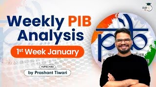 Weekly PIB Analysis - 1st Week January Press Information Bureau news analysis for UPSC & State PCS screenshot 3