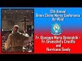 Fr. Giuseppe Maria Siniscalchi, CFR,  Fr.  Groeschel&#39;s Crucifix and Hurricane Sandy, Bronx DMC 2017