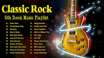 60s 70s Rock Hits - 60s 70s Rock Music Mix Playlist - 60s 70s Classic Rock Songs