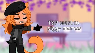 TSP react to piggy memes (part 2/?)