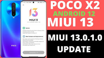 🔴 INSTALL PROCESS : Poco X2 Miui 13.0.1.0/Android 12 New Update|New Upcoming Features
